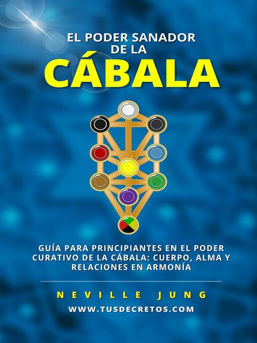 Title details for El Poder Sanador de la Cábala by Neville Jung - Available